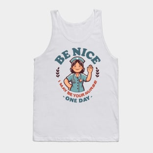 Be Nice Future Nurse Alert! Tank Top